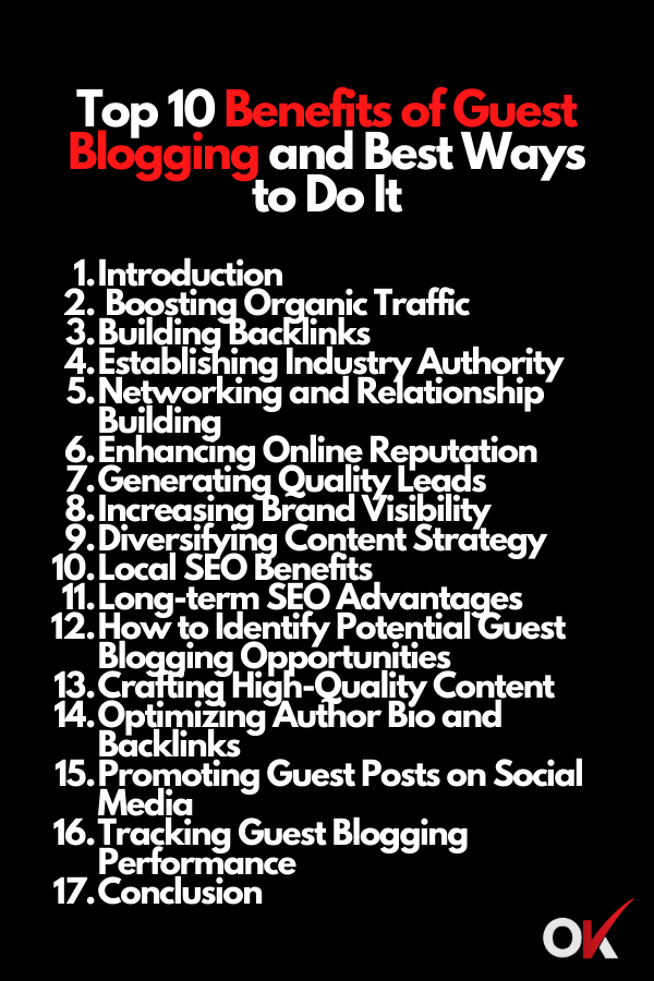 Top 10 Benefits of Guest Blogging and Best Ways to Do It
